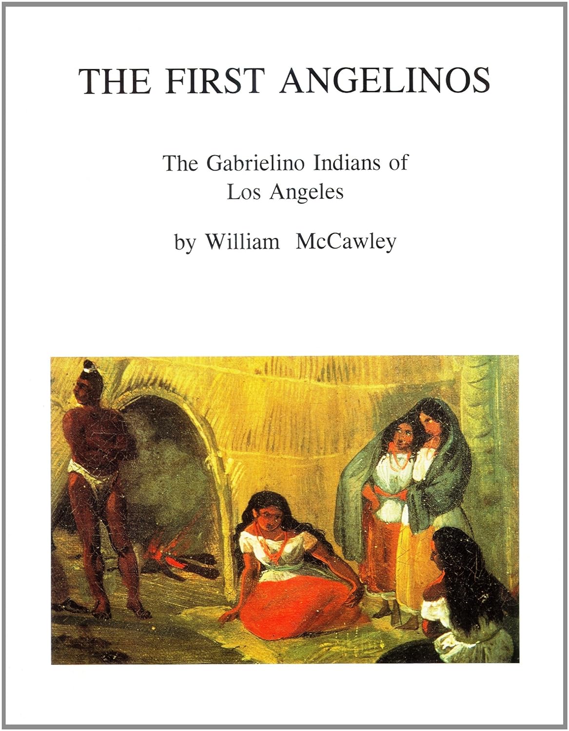 The First Angelinos - Soft Copy