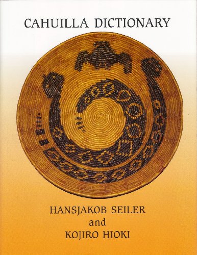 Cahuilla Dictionary - Soft Copy