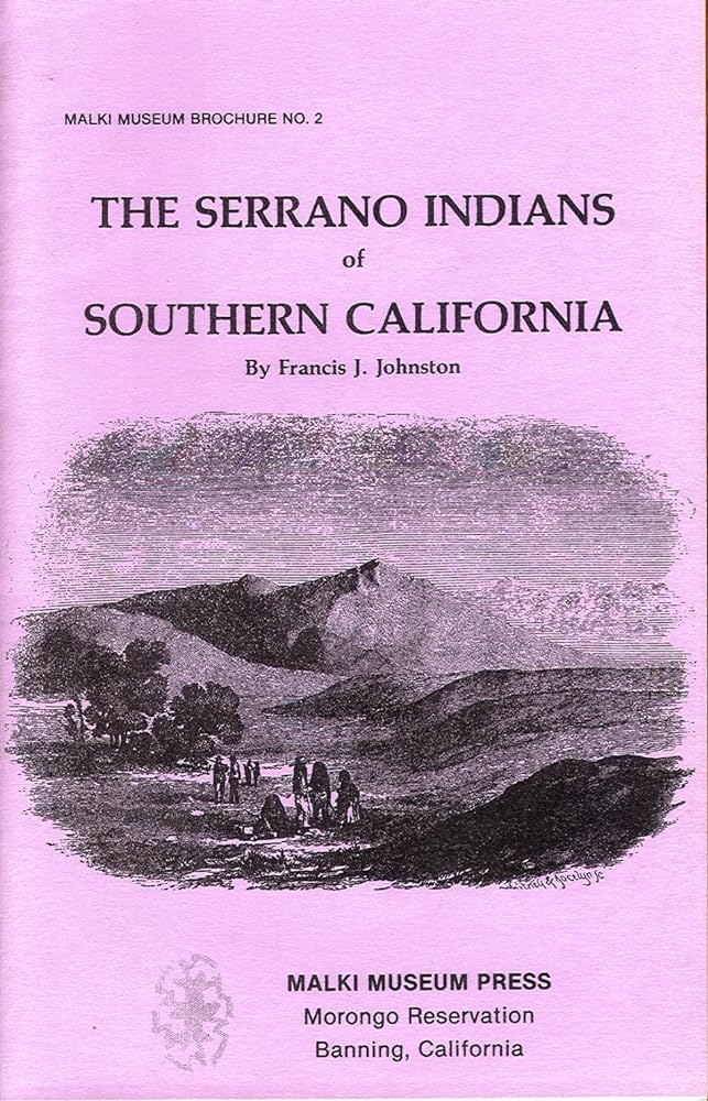 Serrano Indians of So. CA Bklt